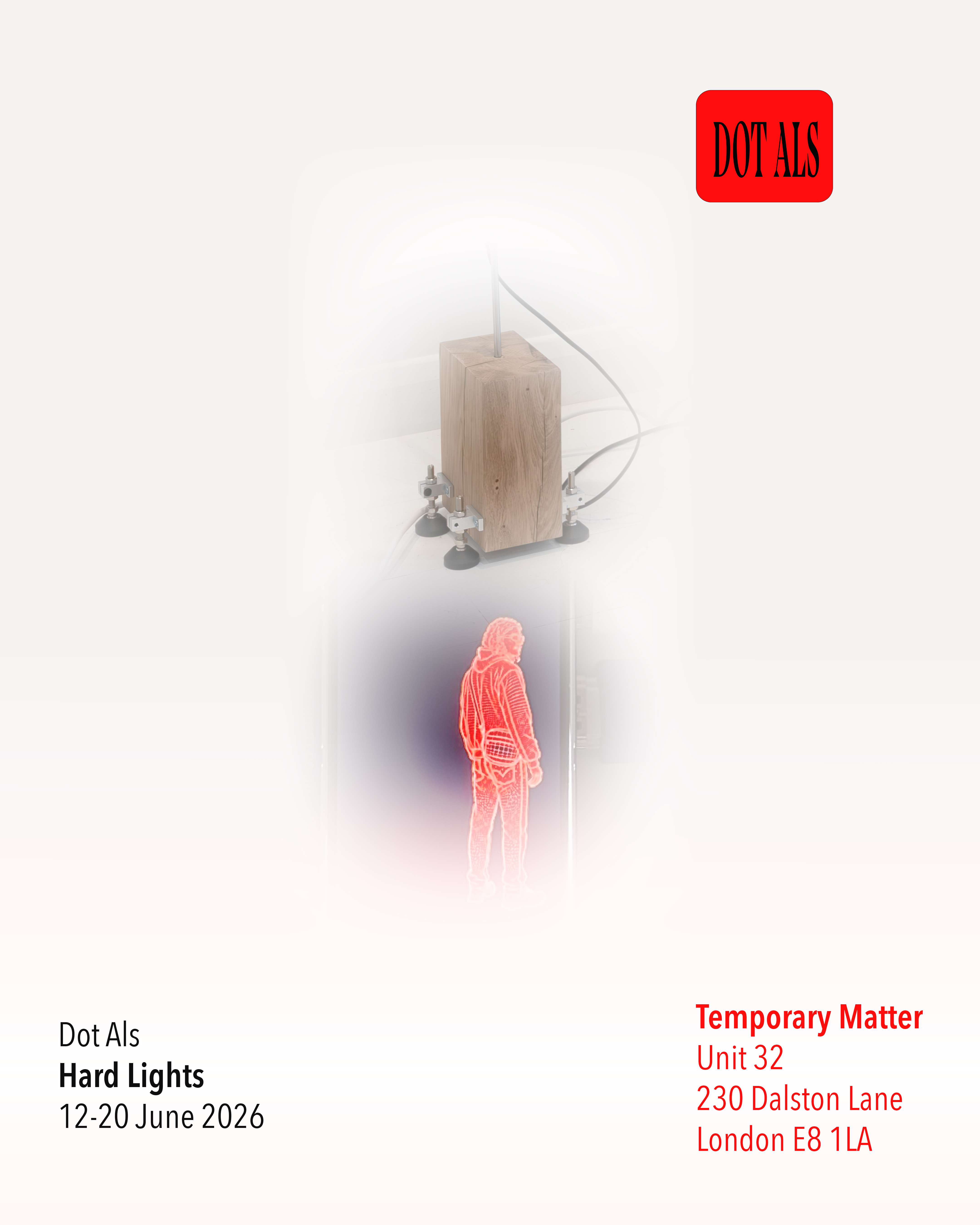 Flyer for Dot Als - Hard Lights exhibition